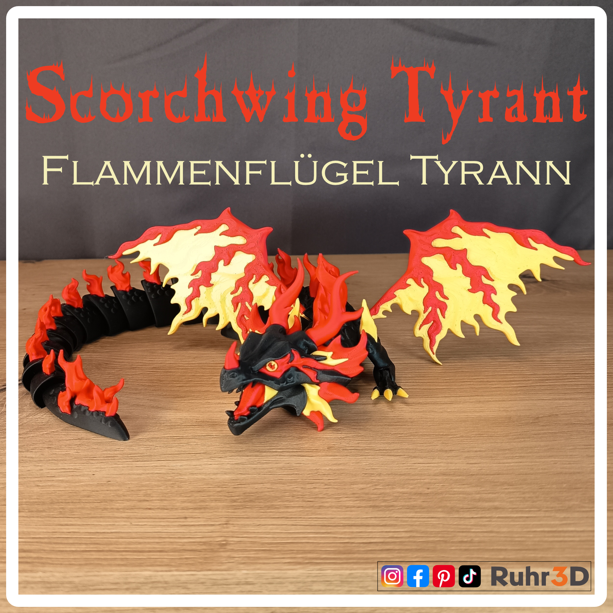 Scorchwing Tyrant - Flammenflügel Tyrann - 3-farbig • Beweglicher Drache • Flexibel • Dekoration •